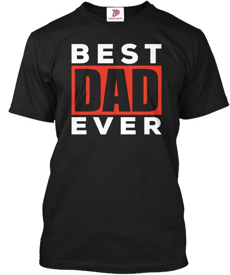 Best Dad Ever Partner sports T-shirt custom your own t-shirt